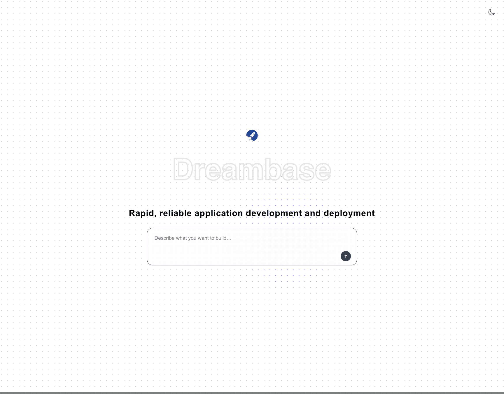 The Dreambase app landing page where you describe what you want to build